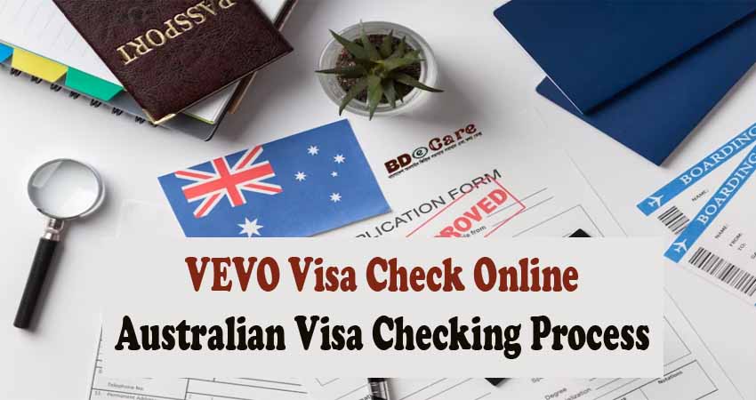 Australia Visa Check: Australian Visa Status Check Online