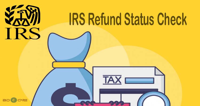 IRS Refund Status: Where’s My Refund: IRS Refund Tracker