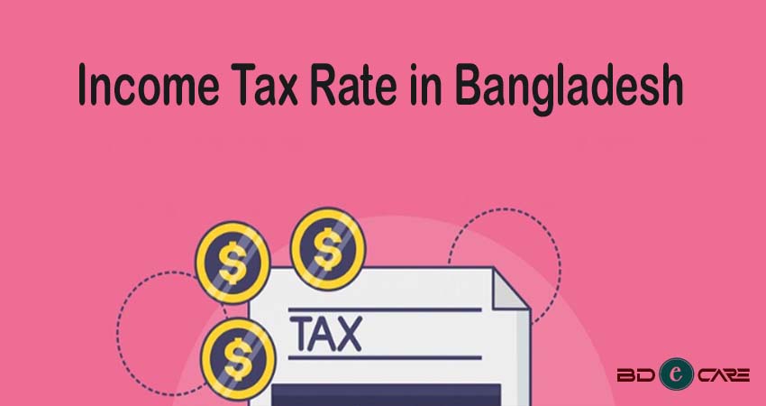 Income Tax Rate in Bangladesh