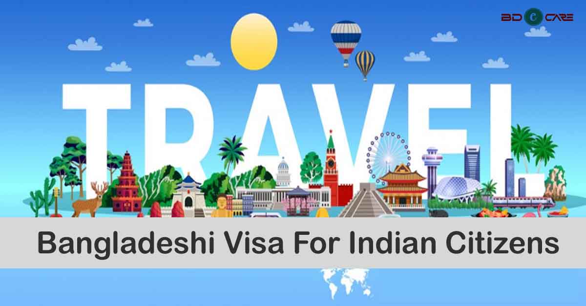 Bangladesh Visa For Indian Citizens: Fee, Application Process & Other Details