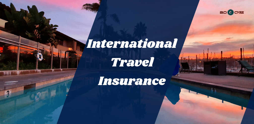 International Travel Insurance