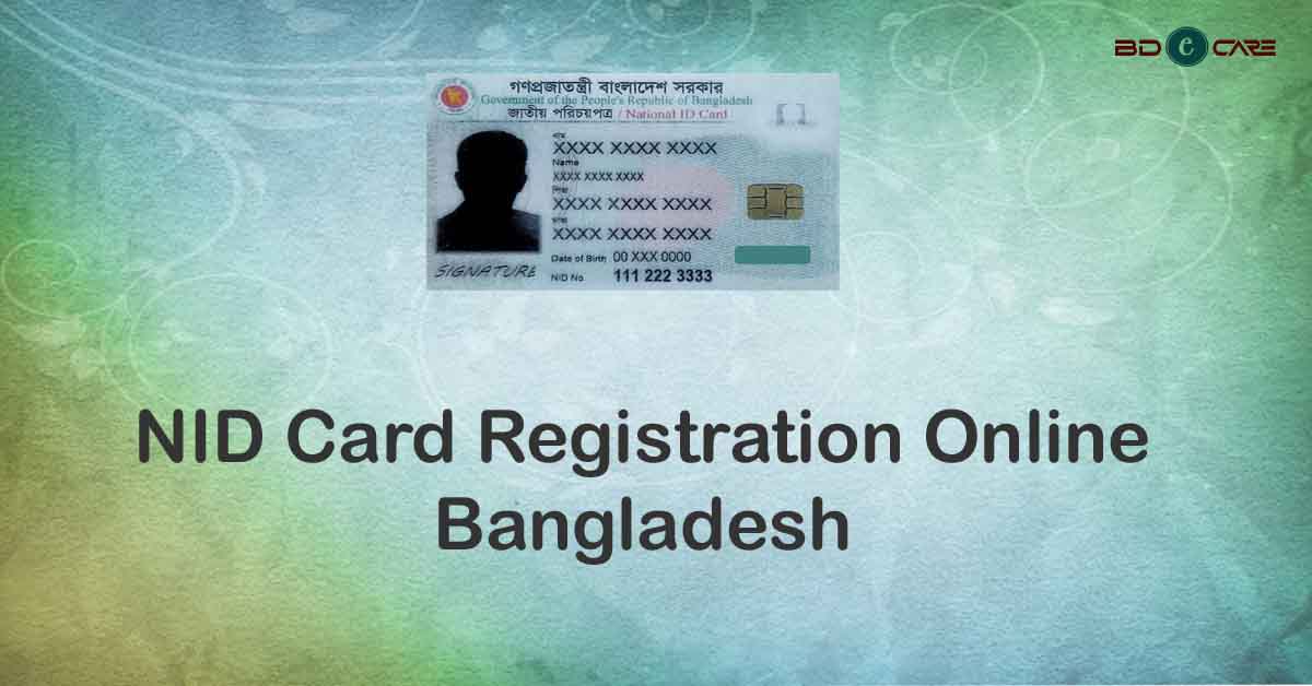 NID Card Registration Online Application BD