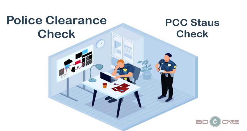 Police Clearance Check Online Bangladesh: PCC Status Check Online