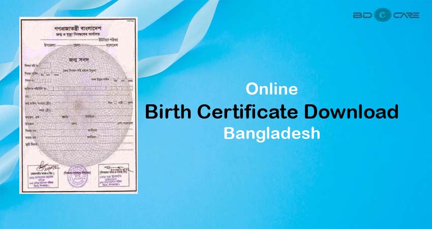 Online Birth Certificate Download BD